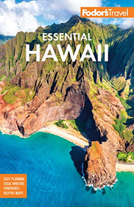 Fodor's Essential Hawaii (Full-color Travel Guide Book 2)